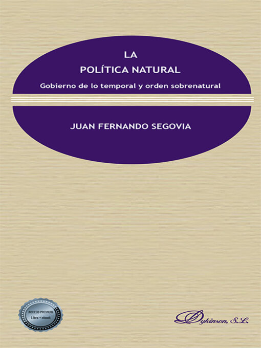 Title details for La política natural by Juan Fernando Segovia - Available